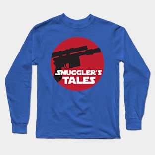 Smuggler's Tales Shirt Design Long Sleeve T-Shirt